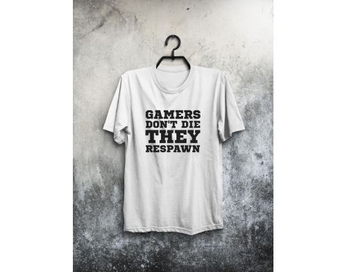 Фото №1 - Gamers don't die they respawn (T-Shirt)