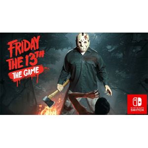 Игра Friday the 13th: The Game Ultimate Slasher Edition Nintendo Switch